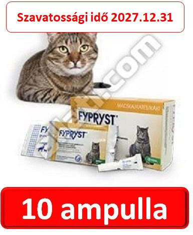 10db : Fypryst  0,5 ml macska 1 pipetta  Hatóanyag: Fipronil   , Termék szavatosság : 2027.12.31